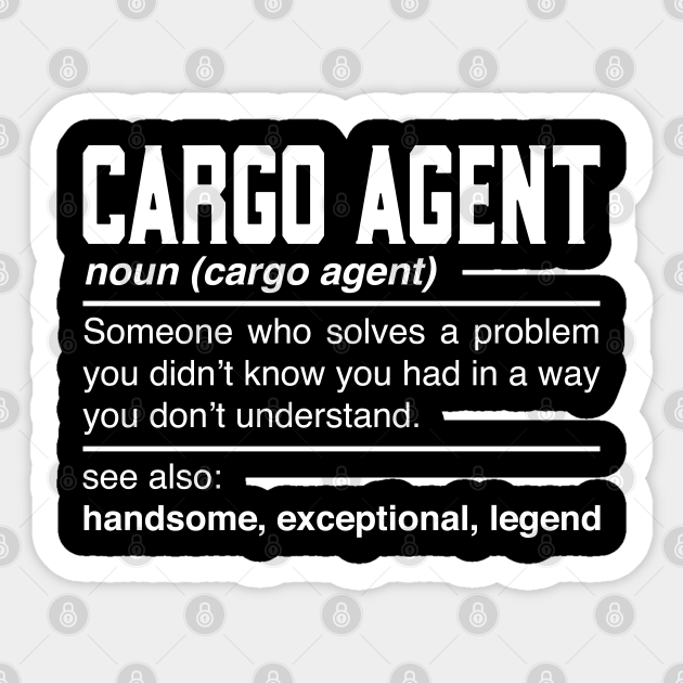 Cargo Agent Definition Design Freight Forwarder Noun Cargo Agent